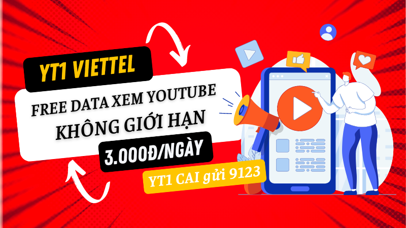 Đăng ký gói YT1 Viettel theo ngày xem video  thả ga chỉ 3.000đ