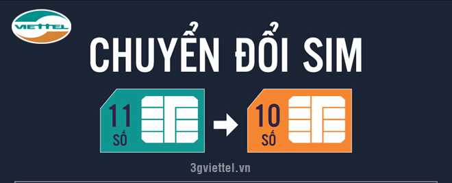 Thông tin chi tiết về cách chuyển đổi sim 11 số từ sim 10 số của Viettel