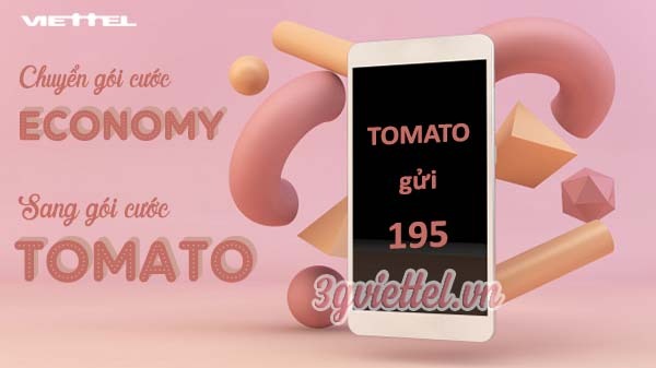 Hướng dẫn cách chuyển gói cước Economy sang Tomato Viettel