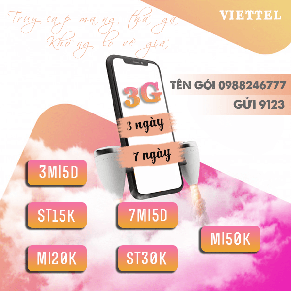  Cách đăng ký gói cước 3G Viettel 3 ngày, 7 ngày (tuần) giá rẻ chỉ từ 15K