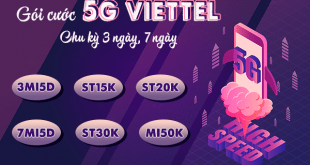 Cách đăng ký gói cước 5G Viettel 3 ngày, 7 ngày ưu đãi data khủng chỉ từ 15k