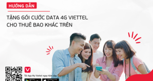 Hướng dẫn cách tặng data 4G Viettel miễn phí