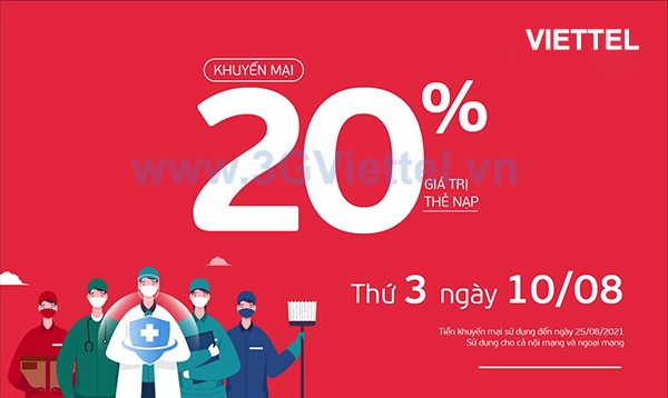 Khuyến mãi Viettel ngày 10/8/2021 ưu đãi 20% giá trị tiền nạp trên toàn quốc