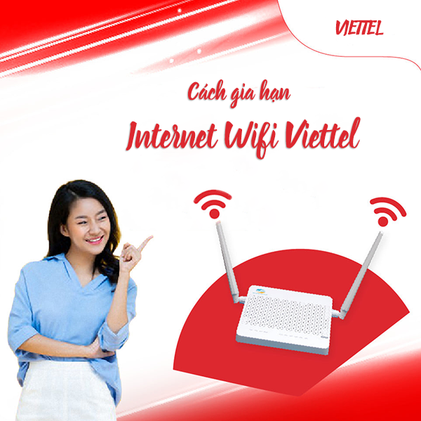 Cách gia hạn Internet Wifi Viettel khi chưa thanh toán cước
