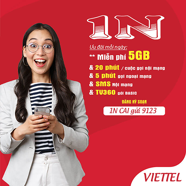 Đăng ký gói cước 1N Viettel có ngay data và gọi thoại miễn phí cả ngày