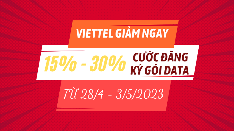 Viettel giảm 15% - 30% cước phí đăng ký 4G