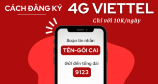 Cách đăng ký 4G Viettel 10K 1 ngày ưu đãi data khủng
