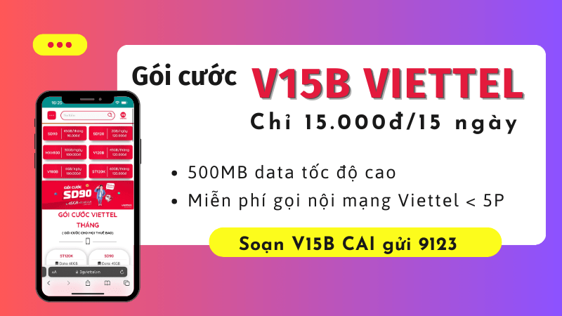 Đăng ký gói cước V15B Viettel có ngay 500MB Data và gọi miễn phí Viettel