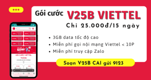 Đăng ký gói cước V25B Viettel có 3GB data và gọi miễn phí 15 ngày