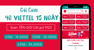 Cách đăng ký gói cước 4G Viettel 15 ngày giá cực rẻ