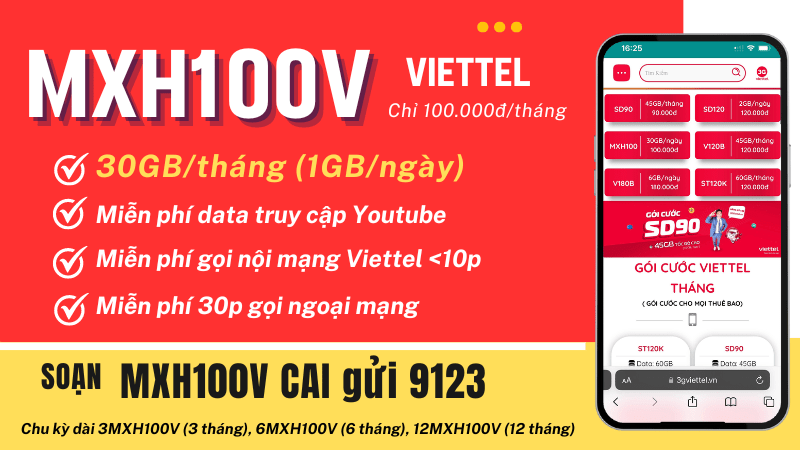 Đăng ký gói cước MXH100V Viettel có 30GB data, Youtube và gọi miễn phí 