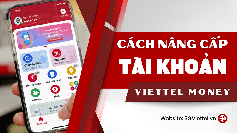 Cách nâng cấp tài khoản Viettel Money 