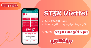 Đăng ký gói cước ST5K Viettel chỉ với 5k nhận ngay 500MB