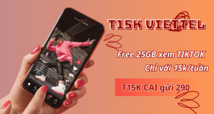 Đăng ký gói T15K Viettel miễn phí data xem Youtube cả tuần