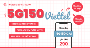 Cách đăng ký gói cước 5G150 Viettel có 180GB data dùng 30 ngày