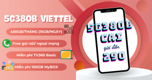 Đăng ký gói 5G380B Viettel có ngay 450GB, miễn phí gọi, TV360 và MyBOX