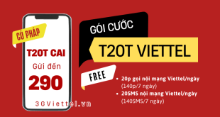 Đăng ký gói cước T20T Viettel chỉ 20K có 20p gọi và 20SMS mỗi ngày