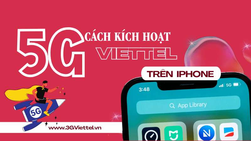 Cách kích hoạt 5G trên iPhone đơn giản, cực nhanh chỉ với 2 bước