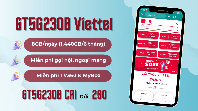 Đăng ký gói cước 5G230B Viettel 6 tháng thả ga dùng mạng, gọi, giải trí