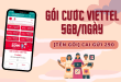 Gói cước Viettel 5GB/ngày giá cước chỉ từ 135k/tháng