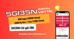 Đăng ký gói cước 5G135N Viettel miễn phí 180GB data và các tiện ích hấp dẫn khác