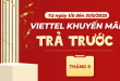 Tổng hợp lịch khuyến mãi của Viettel trả trước vào tháng 5/2025