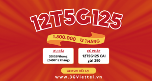 Đăng ký gói cước 12T5G125 Viettel nhận đến 2400GB/12 tháng